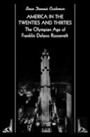 America In The Twenties And Thirties