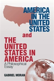 America In The United States And The United States In America