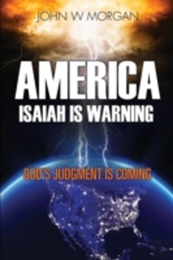 Bertrand.pt - America, Isaiah Is Warning: God'S Judgme
