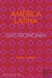 America Latina Gatronomia. Edicion Firmada