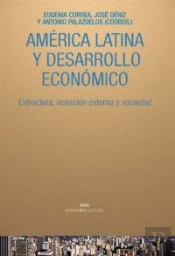 América Latina Y Desarrollo Económico