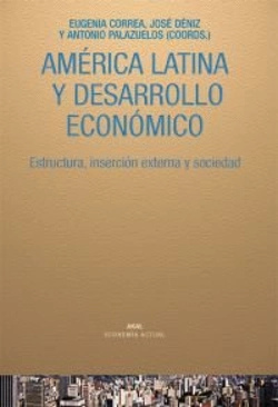 Bertrand.pt - América Latina Y Desarrollo Económico