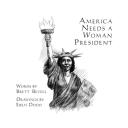 America Needs A Woman President