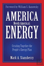 America Needs America'S Energy