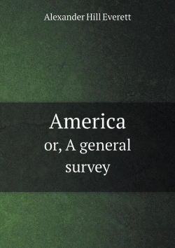 Bertrand.pt - America Or, A General Survey