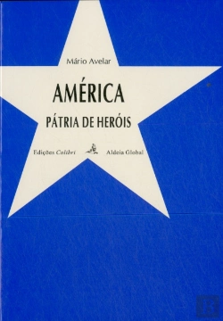 Bertrand.pt - América - Pátria de Heróis