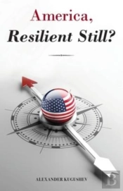 America, Resilient Still?