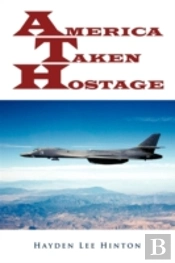 America Taken Hostage