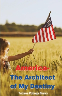 Bertrand.pt - America - The Architect Of My Destiny