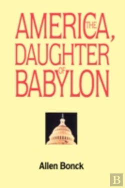 Bertrand.pt - America, The Daughter Of Babylon