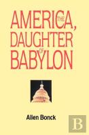 America, The Daughter Of Babylon
