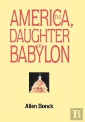 America, The Daughter Of Babylon