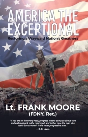 America The Exceptional: Restoring A Way
