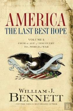 Bertrand.pt - America: The Last Best Hope (Volume I)