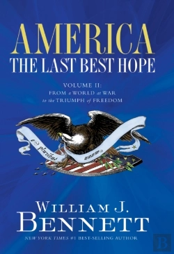 Bertrand.pt - America: The Last Best Hope (Volume Ii)