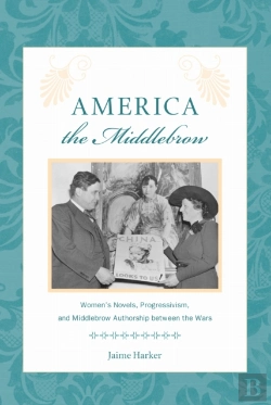 Bertrand.pt - America The Middlebrow