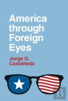 America Through Foreign Eyes