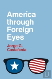 America Through Foreign Eyes
