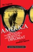 America Through The Spectacles Of An Oriental Diplomat