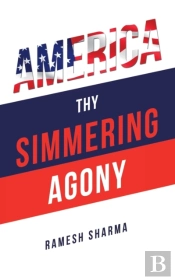 America Thy Simmering Agony