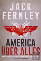 America Ueber Alles