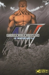 America World Wrestling T.3 ; Le Winter Battle