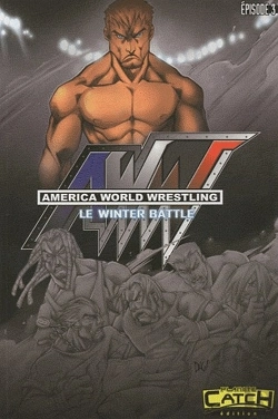 Bertrand.pt - America World Wrestling T.3 ; Le Winter Battle
