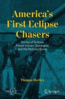 Americaâ€™S First Eclipse Chasers