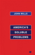 Americaâ€™S Soluble Problems