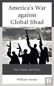 Americaâ€™S War Against Global Jihad