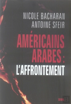 Bertrand.pt - Américains, Arabes : L'Affrontement