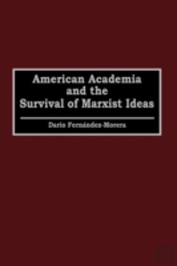 Bertrand.pt - American Academia And The Survival Of Marxist Ideas