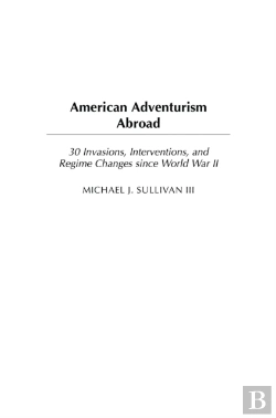 Bertrand.pt - American Adventurism Abroad