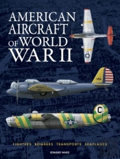 American Aircraft Of World War Ii