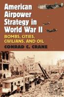 American Airpower Strategy In World War Ii