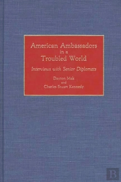 Bertrand.pt - American Ambassadors In A Troubled World