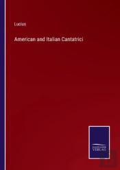 American And Italian Cantatrici