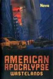American Apocalypse Wastelands