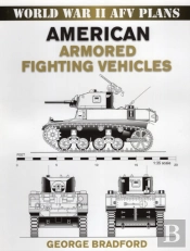 American Armored Fighting Vehicles