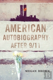 American Autobiography After 9/11