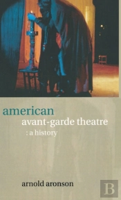American Avant-Garde Theatre