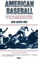 American Baseball. Vol. 1