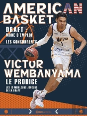 American Basket : Victor Wembanyama, Le Prodige