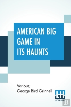 Bertrand.pt - American Big Game In Its Haunts