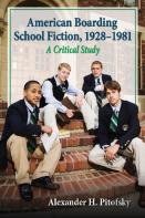American Boarding School Fiction, 1928-1981