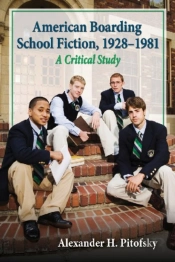 American Boarding School Fiction, 1928-1981
