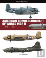 American Bomber Aircraft Of World War Ii