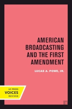 Bertrand.pt - American Broadcasting And The First Amendment