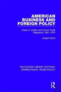 Bertrand.pt - American Business And Foreign Policy