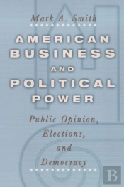 American Business And Political Power